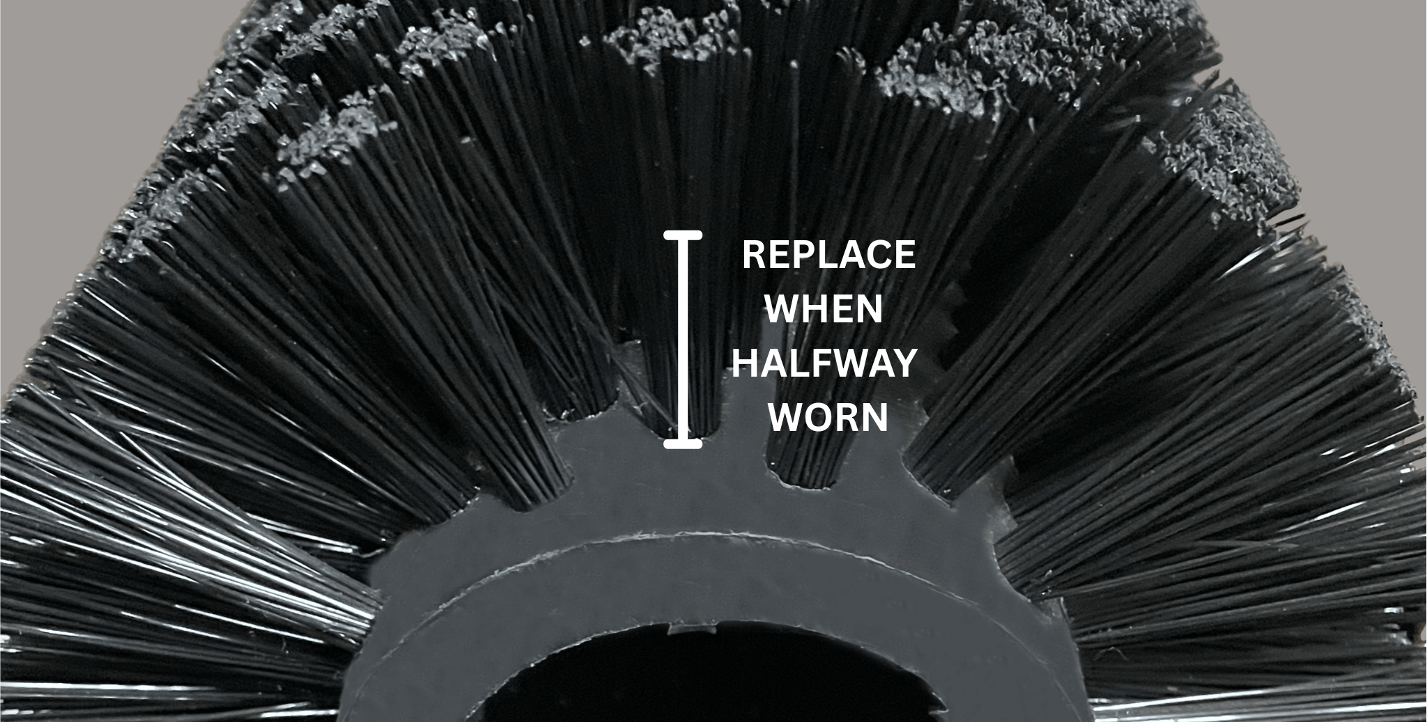 Sweeper Broom Replace when half-worn